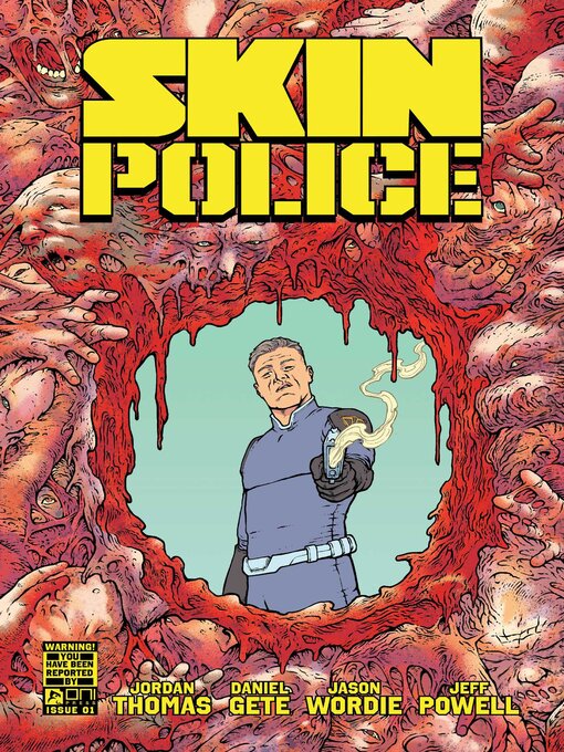 Title details for Skin Police #1 by Jordan  Thomas - Available